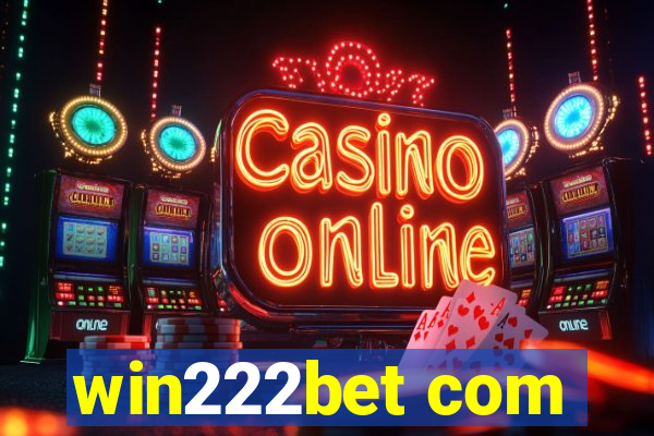 win222bet com